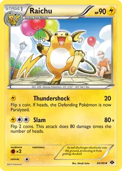 Raichu [Cosmos Holo] #40 from Next Destinies Pokémon card set